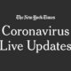 Live Coronavirus Updates: Trump Aides Target Fauci