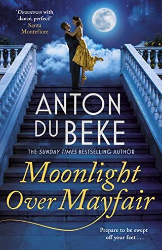 Moonlight over Mayfair, Anton Du Becke