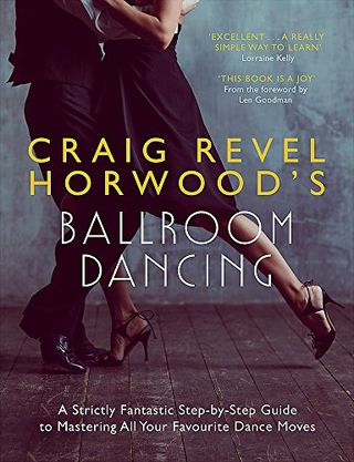 Craig Revel Horwood Ballroom Dancing Craig Revel Horwood