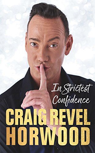 The Top Secret Craig Revel Horwood