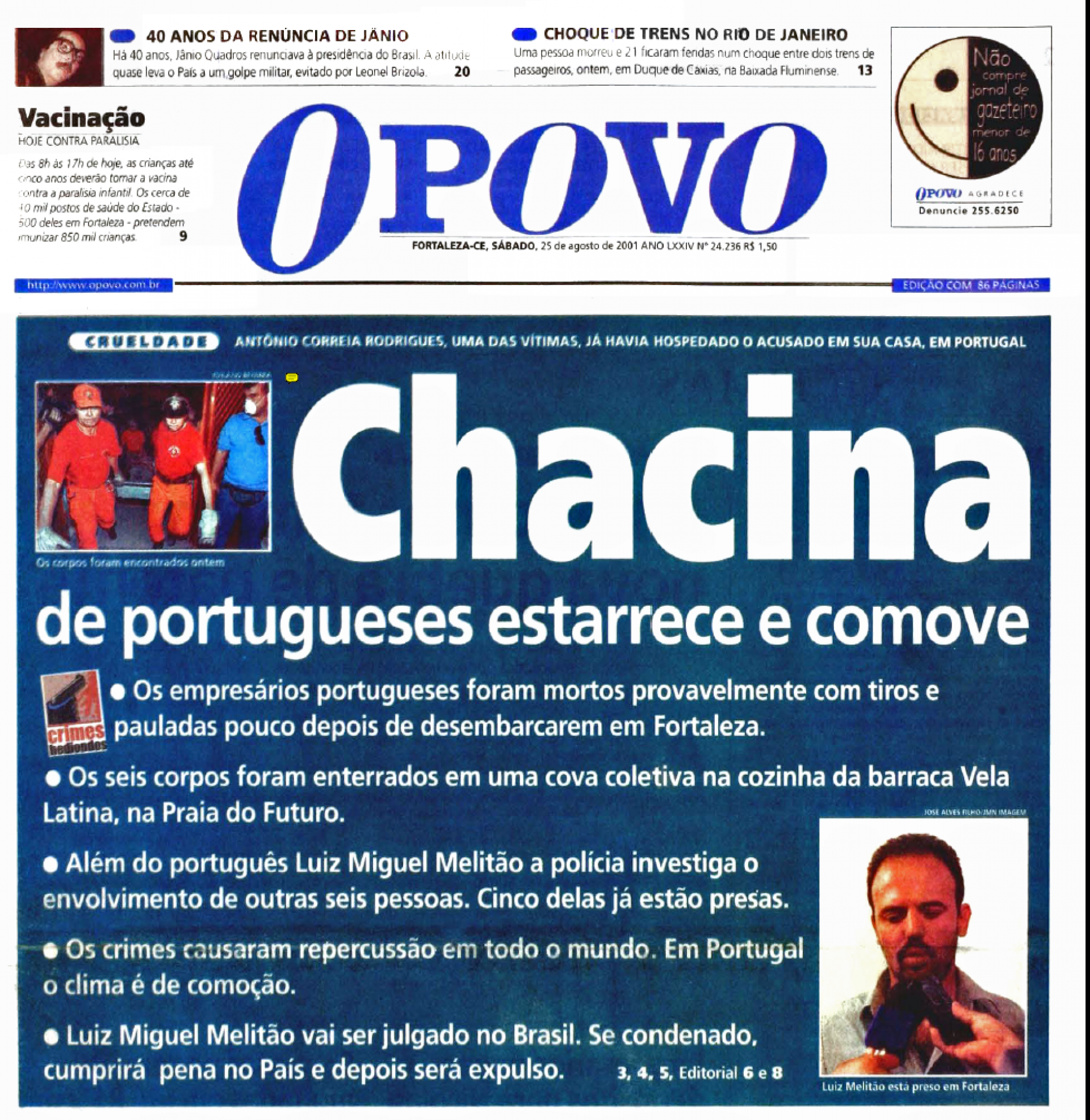 (Photo: O PEVO.doc) On August 25, 2001 PEVO announced the death of Portuguese businessmen.