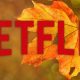 These are the October premieres of Netflix movies and TV series.