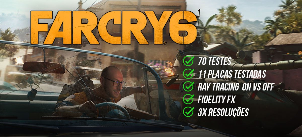 Far Cry 6: 11 boards review, RT ON and OFF and Fidelity FX tested!